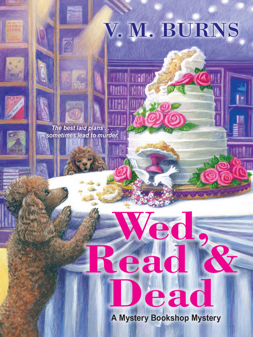 Title details for Wed, Read & Dead by V.M. Burns - Wait list